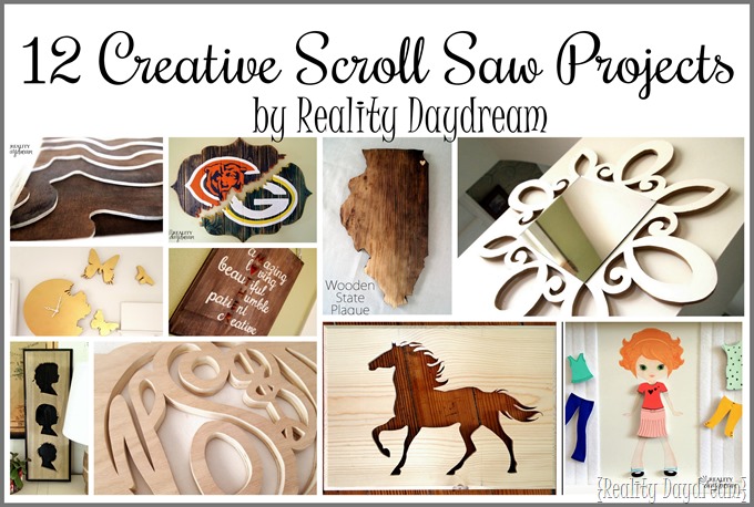 12 Creative Scroll Saw Projects {Reality Daydream}