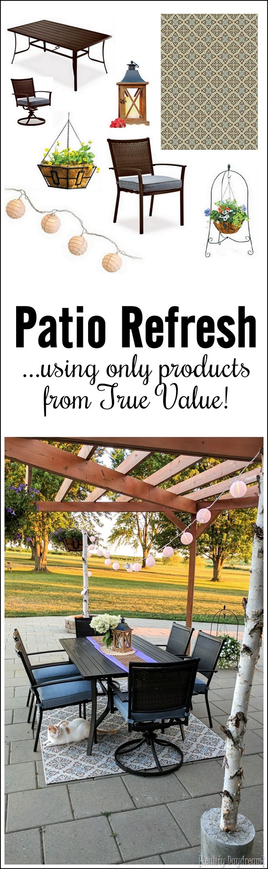 You can furnish and decorate you whole patio or outdoor space with True Value products! {Reality Daydream}