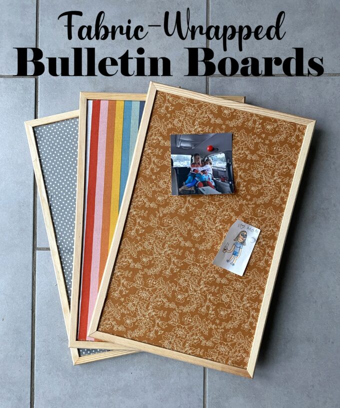 Fabric Wrapped Bulletin Boards - Handmade Gift Ideas